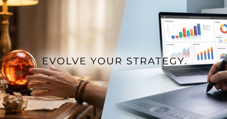 Crystal ball and data analysis for strategy evolution.